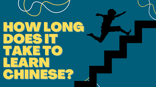 How Long Does It Take To Learn Chinese Characters